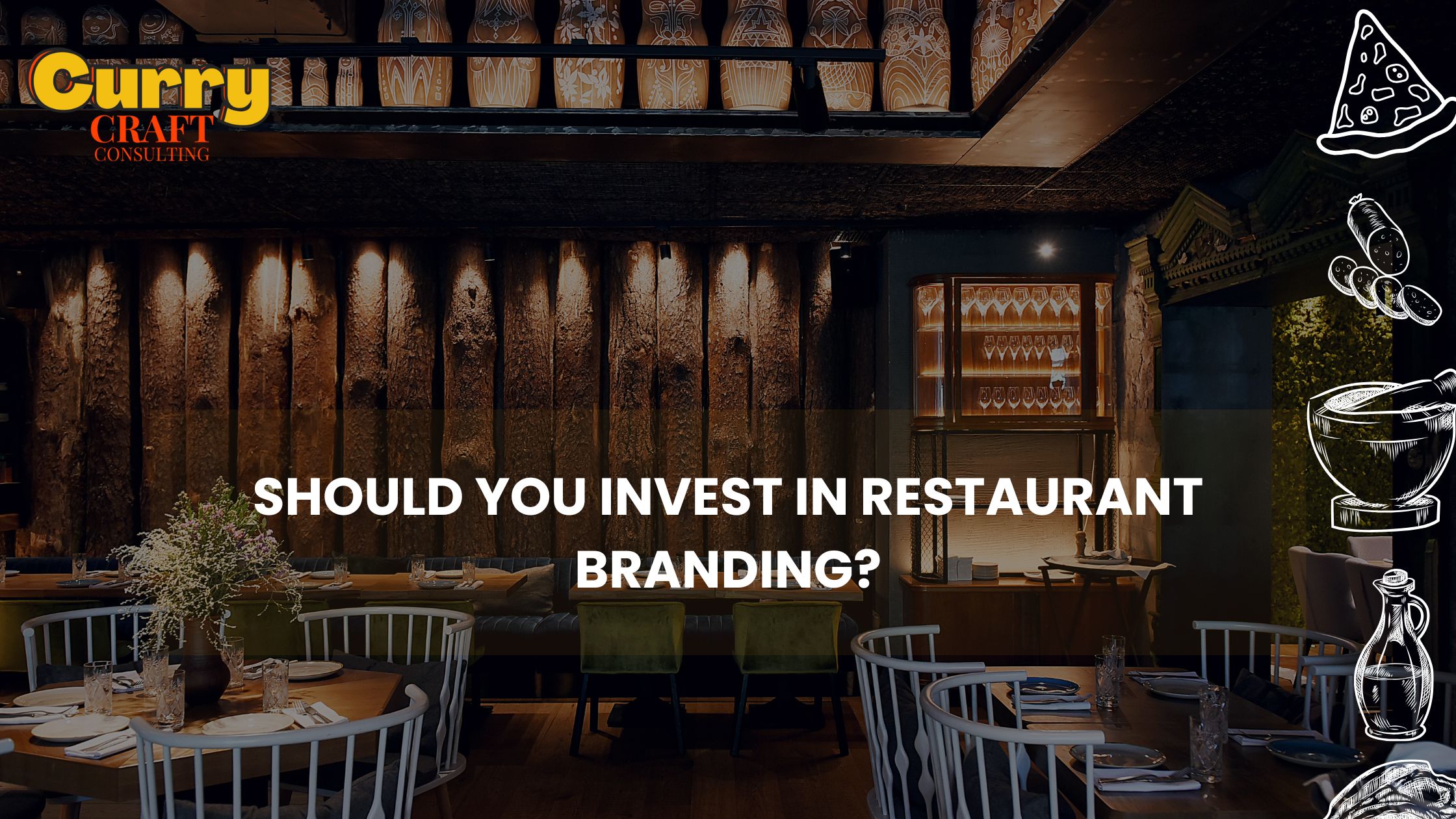 Should you Invest in Restaurant Branding?