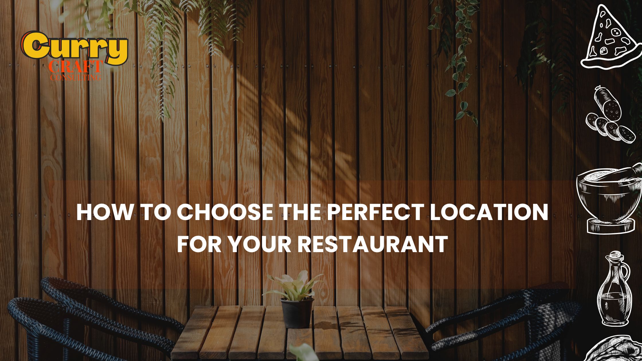 How to Choose the Perfect Location for Your Restaurant